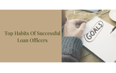 Top Habits Of Successful Loan Officers